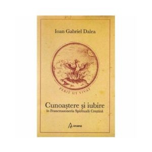 Cunoastere si iubire in Francmasoneria Spirituala