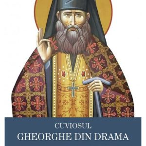 Cuviosul Gheorghe din Drama