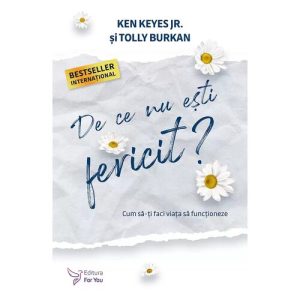De ce nu esti fericit?