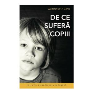 De ce sufera copiii