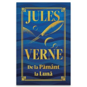 De la Pamant la Luna - Editie de colectie