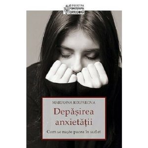 Depasirea anxietatii