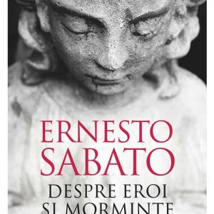Despre eroi si morminte