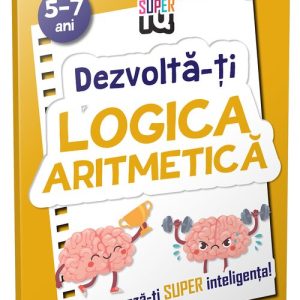 Dezvolta-ti logica aritmetica