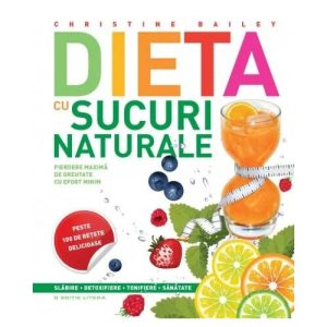 Dieta cu sucuri naturale
