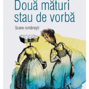 Doua maturi stau de vorba