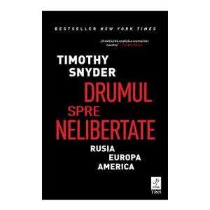 Drumul spre nelibertate