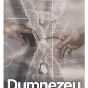 Dumnezeu intre stiinta si credinta