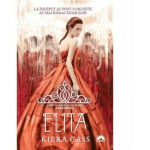 Elita (vol.2 din seria Alegerea)