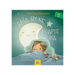 Ema spune noapte buna
