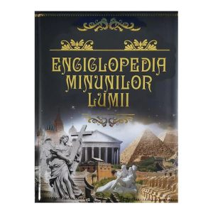 Enciclopedia Minunilor Lumii. Editie premium