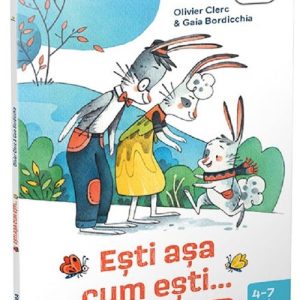 Esti asa cum esti...