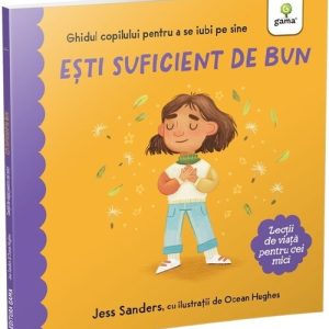 Esti suficient de bun
