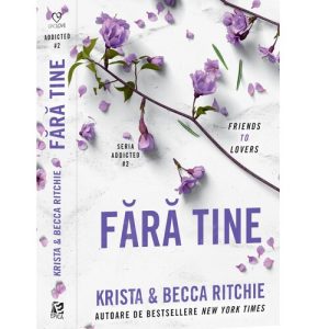 Fara tine. Addicted #2