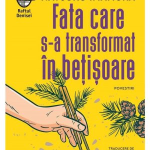 Fata care s-a transformat in betisoare