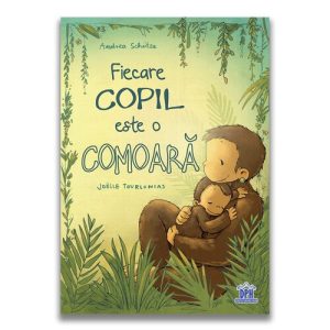 Fiecare copil este o comoara