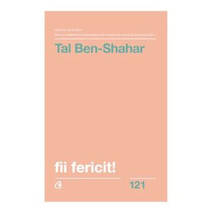 Fii fericit!