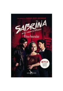 Fiica haosului. Seria Sabrina: Intre lumina si intuneric. Vol.2, Corint, Fantasy