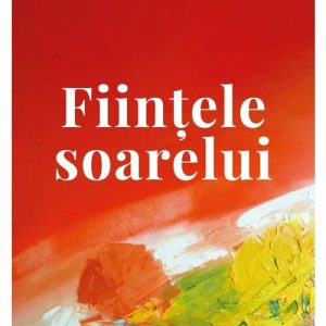 Fiintele soarelui
