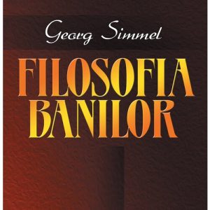 Filosofia banilor