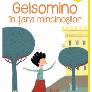 Gelsomino in tara mincinosilor