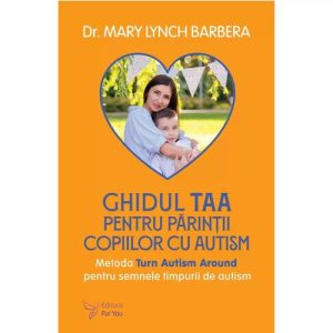 Ghidul TAA pentru parintii copiilor cu autism