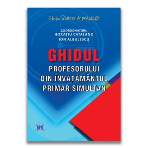 Ghidul profesorului din invatamantul primar simultan