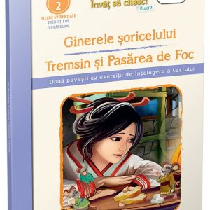Ginerele soricelului. Tremsin si Pasarea de Foc