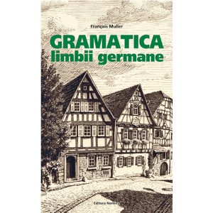 Gramatica limbii Germane B5 (nivelul B2-C2)