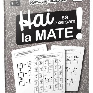 Hai să exersam la mate!