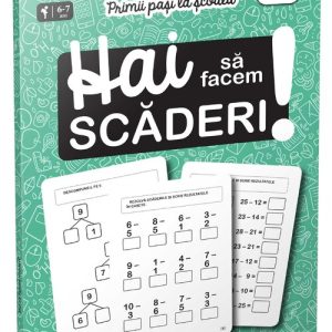 Hai să facem scăderi!