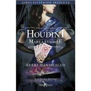 Houdini.Marea evadare. Seria Anchetele lui Audrey Rose