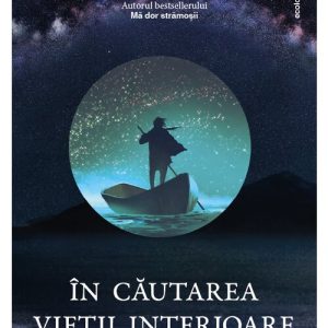 In cautarea vietii interioare