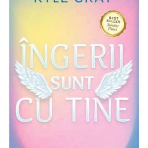 Ingerii sunt cu tine