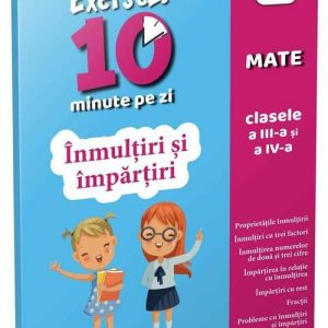 Inmultiri si impartiri • clasele III-IV