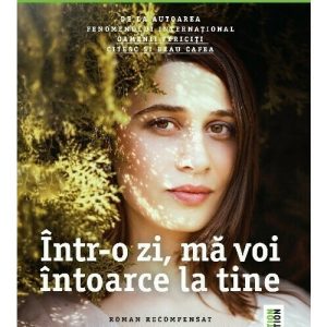 Intr-o zi ma voi intoarce la tine