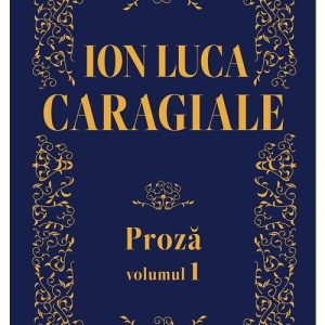Ion Luca Caragiale - Proza