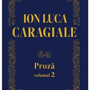 Ion Luca Caragiale - Proza