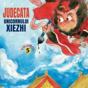 Judecata unicornului Xiezhi – Vol. 5