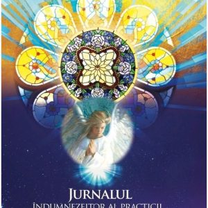 Jurnalul indumnezeitor al practicii recunostintei