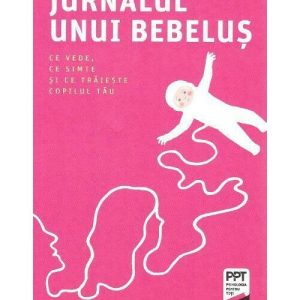 Jurnalul unui bebelus, Trei, Reduceri 70% – ofertă, preț și specificații