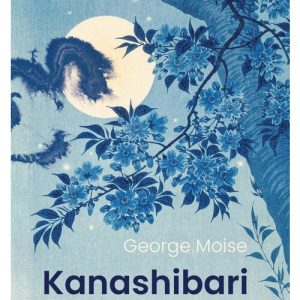 Kanashibari. Povestiri japoneze pe jumătate visate
