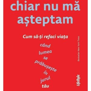 La asta chiar nu ma asteptam
