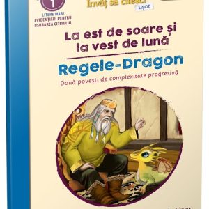 La est de soare si la vest de luna • Regele Dragon