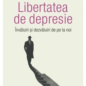 Libertatea de depresie