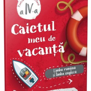 Limba romana si limba engleza • clasa a IV-a