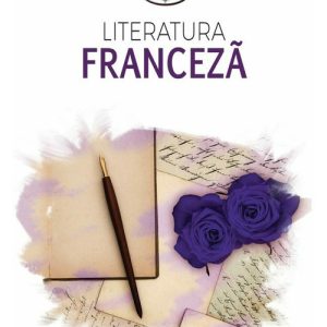 Literatura franceza. De la Villon la zilele noastre
