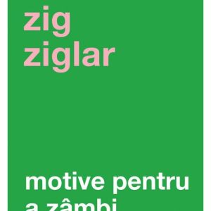 MOTIVE PENTRU A ZAMBI