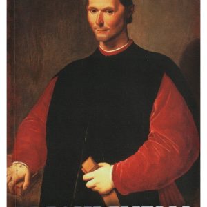 Machiavelli. Secretarul florentin si cartea blestemata