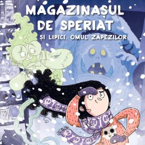 Magazinasul de speriat si Lipici